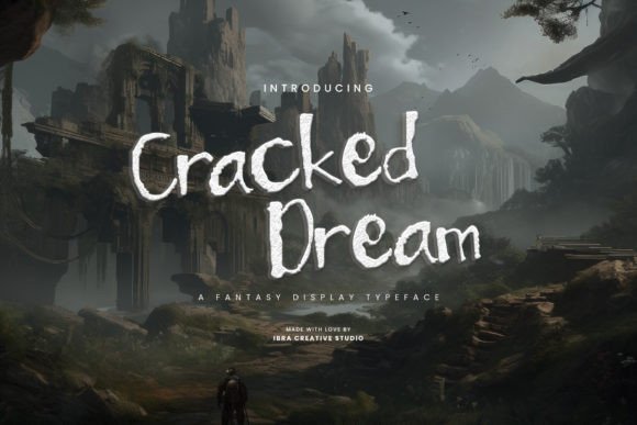Cracked Dream Font: A Display Typeface for Fantasy Campaigns