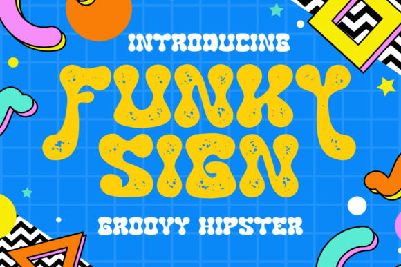 Funky Sign Font Review: Retro Display Type for Campaigns