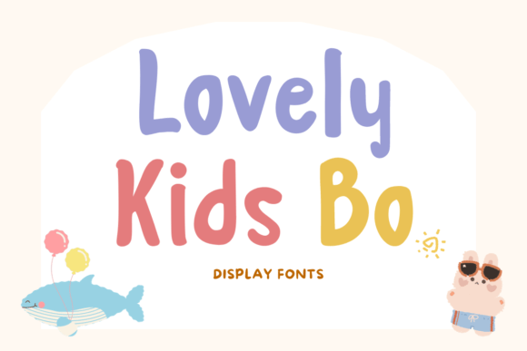 Lovely Kids Bo Font: A Playful Display Typeface Review