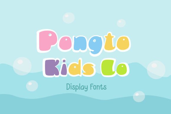 Pongto Kids Lo Font: Adding Playful Charm to Editorial Design