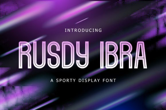 Rusdy Ibra Font: A Sporty Display Typeface for Modern Branding
