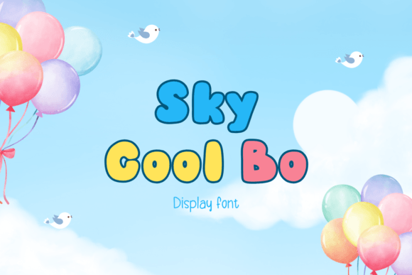 Sky Cool Bo Font: A Playful Typeface for Makers