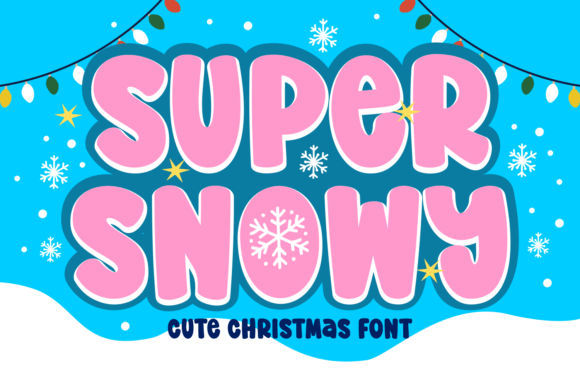 Super Snowy Font: A Review for Holiday Editorial Design