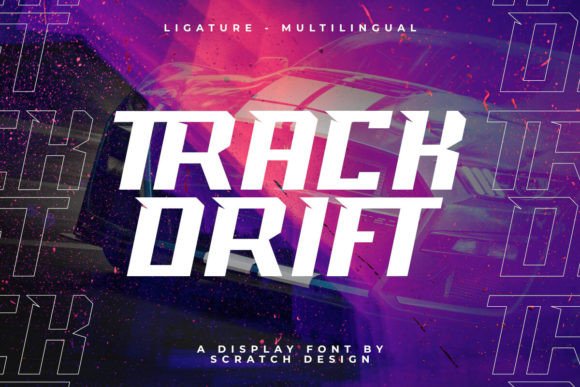 Track Drift Font: Adding Speed to Editorial Design